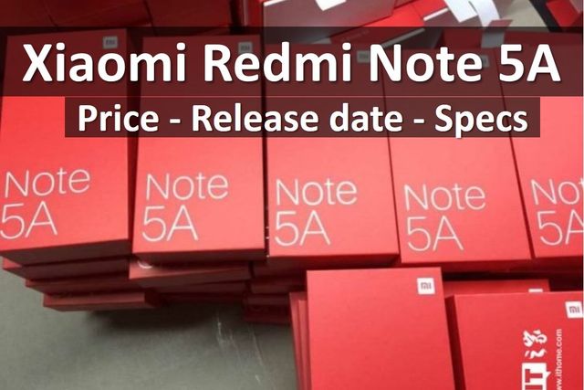 Review Xiaomi Redmi Note 5A: new level of budget smartphones - price, release date, comparison with Xiaomi Redmi Note 4X