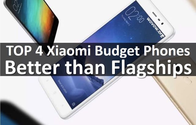 TOP 4 Budget Phones from Xiaomi, which are Better than Flagships