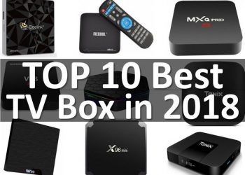 TOP 10 Best Android TV Boxes in 2018: How To Choose?