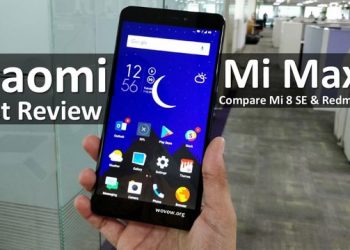Xiaomi Mi Max 3 and Mi Max 3 Pro FIRST REVIEW & Compare Mi 8 SE, Redmi Note 5