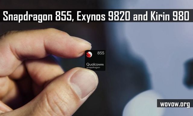 Snapdragon 855, Exynos 9820 and Kirin 980: Which Processor Is Better?