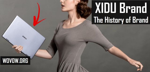 History of XIDU Brand - A Young Laptop Manufacturer