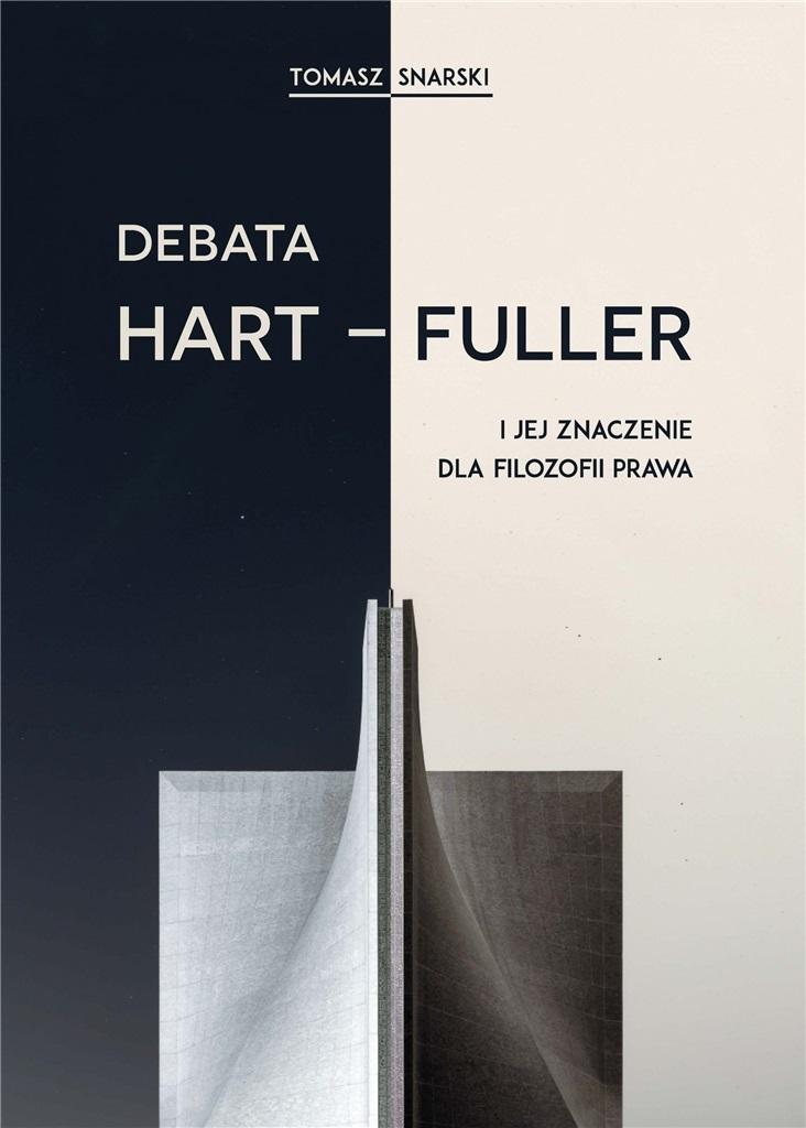 Debata Hart-Fuller i jej znaczenie dla filozofii..