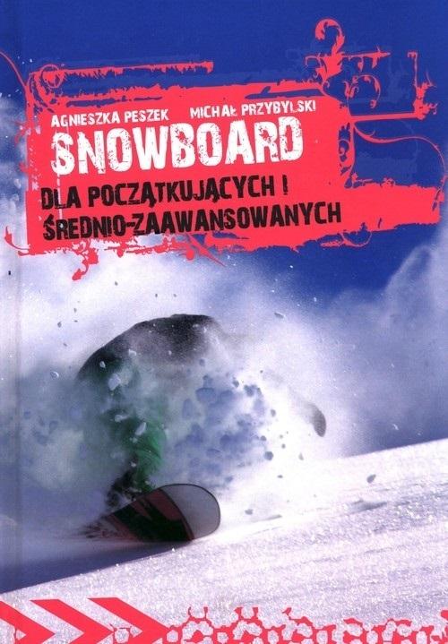 Snowboard dla początkujacych i średnio-zaawans.