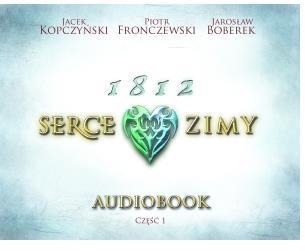 1812 Serce zimy audiobook