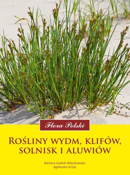 Flora Polski. Rośliny wydm, klifów, solnisk