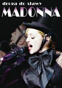 Madonna. Droga do sławy DVD