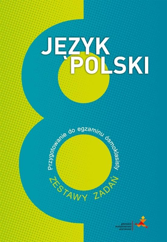 Język Polski SP 8 Przygotowanie do egzaminu...