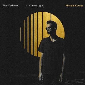 After darkness comes light CD