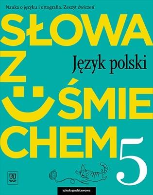 J.Polski SP  5 Słowa z uśmie. ćw. WSiP