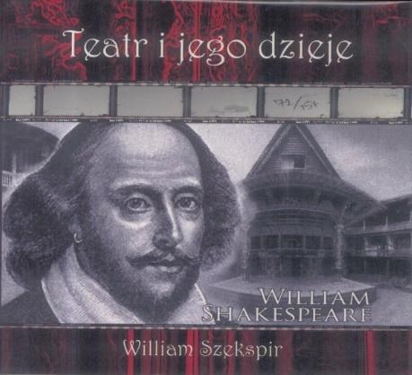 Teatr i jego dzieje. William Szekspir DVD