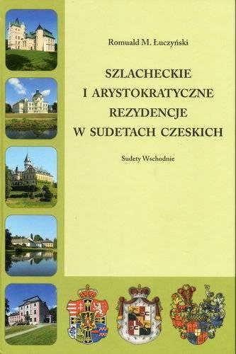 Szlacheckie i arystokratyczne..Sudety Czeskie Wsch