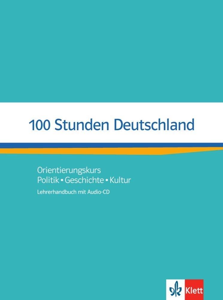 100 Stunden Deutschland LB + CD LEKTORKLETT