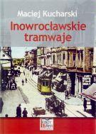 Inowrocławskie tramwaje