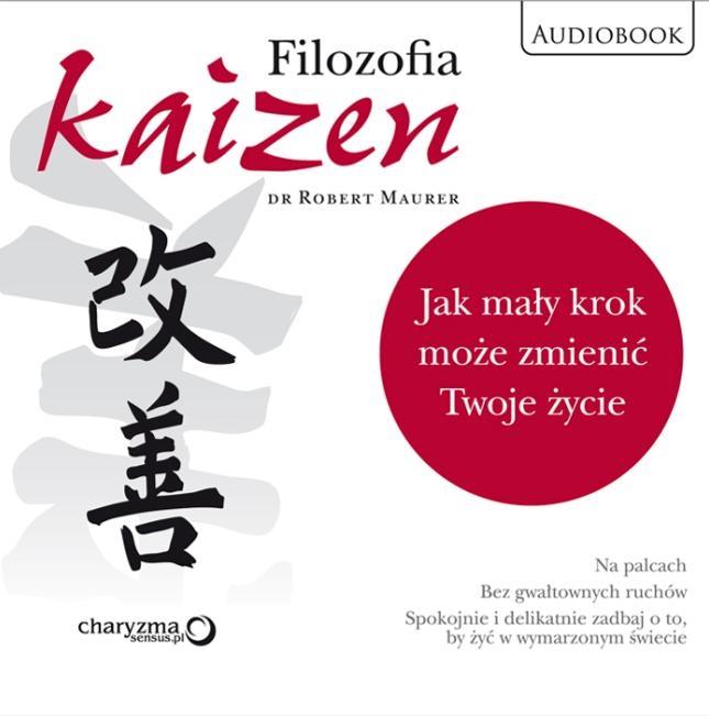 Filozofia Kaizen. Jak mały krok może...Audiobook
