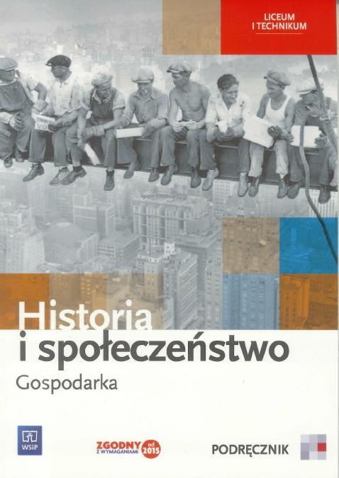 Historia i społeczeństwo LO Gospodarka podr. WSIP