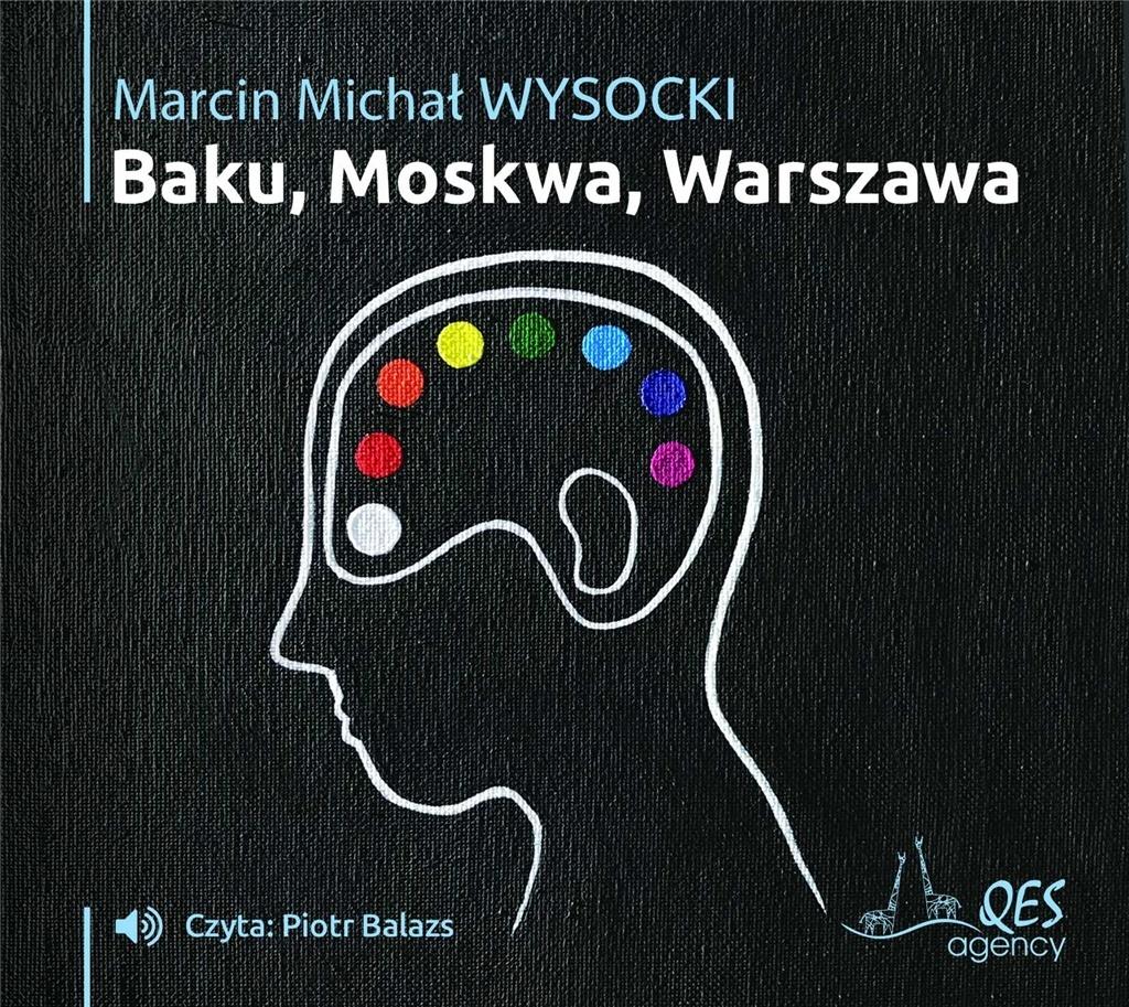 Baku-Moskwa-Warszawa Audiobook