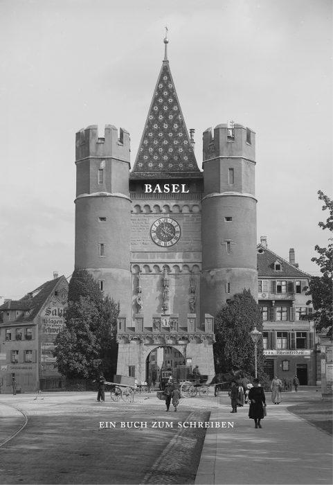 Basel. Ein Buch zum schreiben