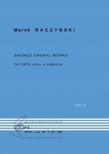 Sacred Choral Works Vol.1 na chór SATB a cappella