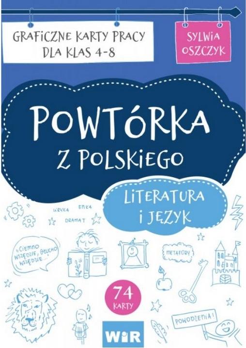 Powtórka z polskiego. Literatura i język SP 4-8
