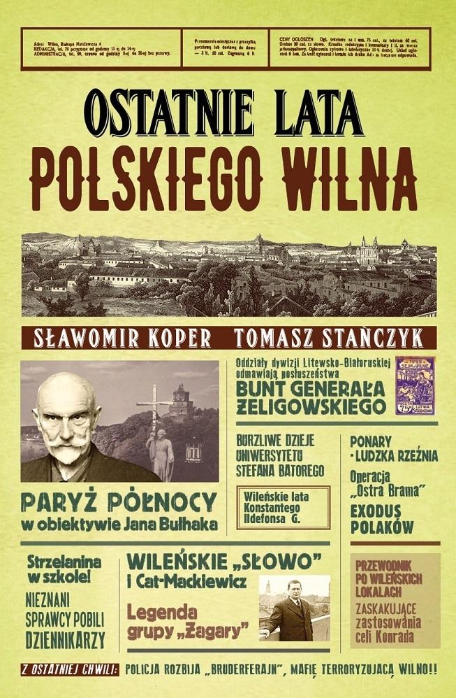 Ostatnie lata polskiego Wilna w.2