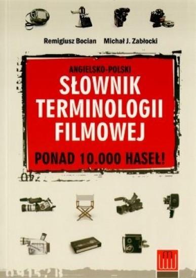 Angielsko-polski słownik terminologii filmowej
