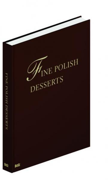 Fine polish desserts