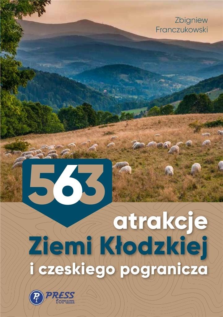 563 Atrakcje Ziemi Kłodzkiej i czeskiego..