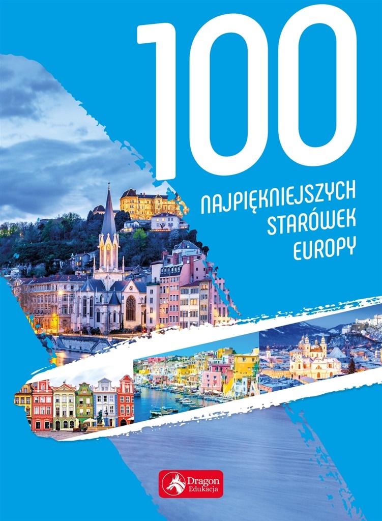 100 najpiękniejszych starówek Europy w.2019