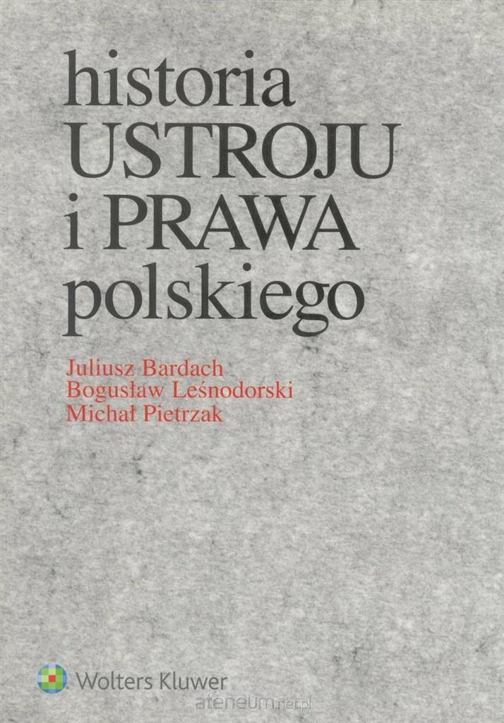  Historia ustroju i prawa polskiego