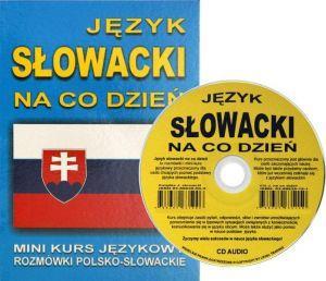 Język słowacki na co dzień Rozmówki +mini kurs +CD