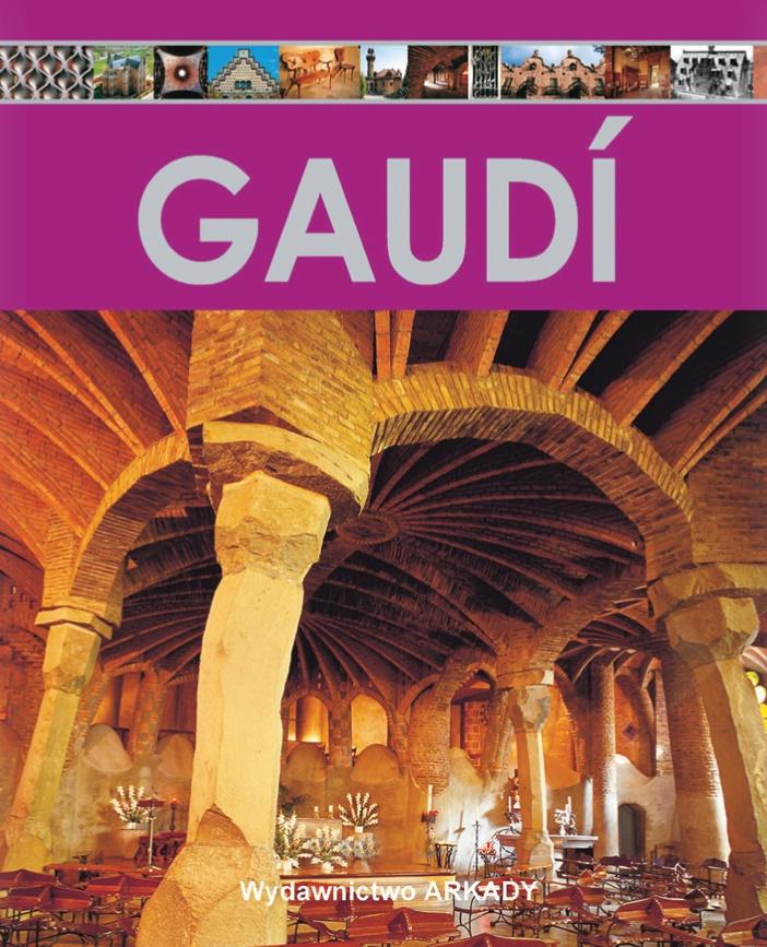 Encyklopedia sztuki. Gaudi
